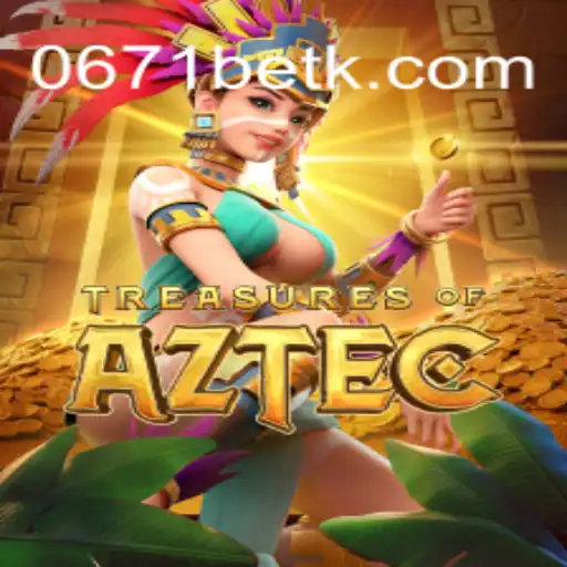 Descubra os Mistérios de Treasures of Aztec com 0671bet