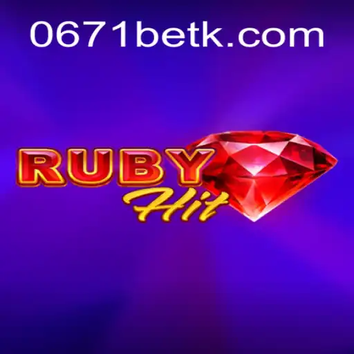 Tudo o que Você Precisa Saber Sobre o Jogo RubyHit e a Chave 0671bet